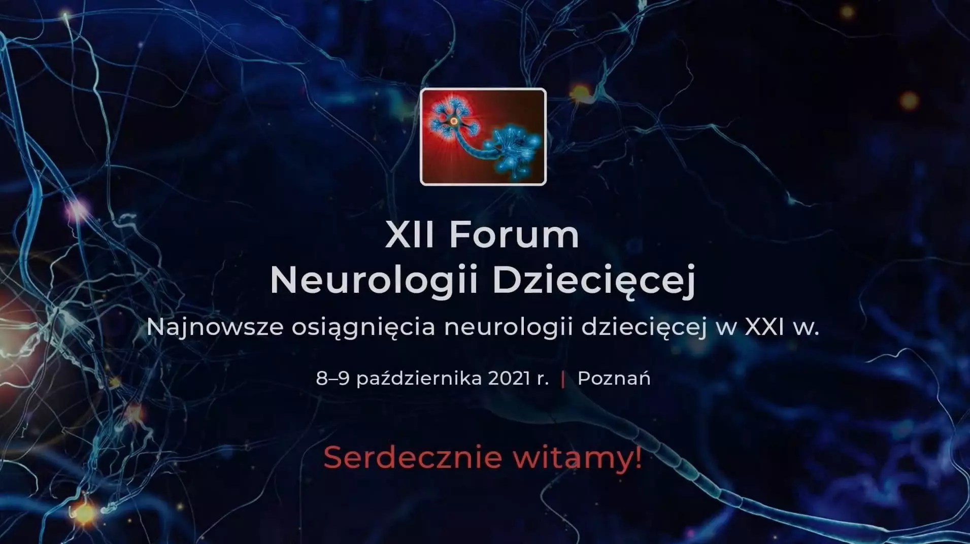 XII Forum Neurologii Dziecięcej